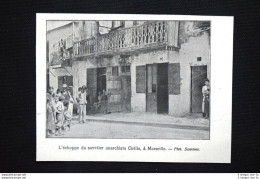 La Bancarella Del Ciabattino Anarchico Cirillo, Marsiglia Stampa Del 1906 - Sonstige & Ohne Zuordnung