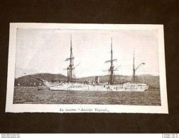 La Corvetta Amerigo Vespucci Marina Italiana In Cina - Antes 1900