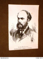 Il Conte De Launay Nel 1875 Ambasciatore D'Italia A Berlino - Ante 1900
