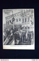 I Funerali Di Sebastiano Tecchio A Venezia (27 Gennaio 1886) - Antes 1900