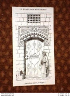 Egitto Porta Di Una Casa Costumi Musulmani - Avant 1900