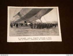 Luneville Nel 1913 Atterraggio Del Dirigibile Di Germania Zeppelin Francia - Autres & Non Classés