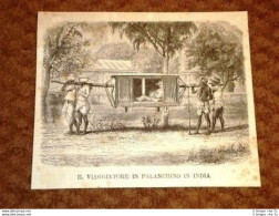 Un Viaggiatore In Palanchino In India - Voor 1900