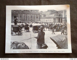 Roma Nel 1901 Piazza S. Pietro Durante La Chiusura Della Porta Santa - Otros & Sin Clasificación