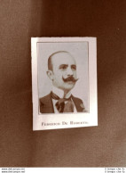 Federico De Roberto Scrittore Napoli, 16 Gennaio 1861  Catania, 26 Luglio 1927 - Autres & Non Classés