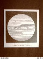 Pianeta Giove E La Macchia Rossa Il 6 Agosto 1882 Secondo Il Denning Astronomia - Avant 1900