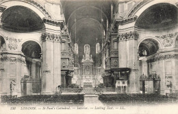 ROYAUME-UNI - Angleterre - London -  St. Paul's Cathedral - Interior - Looking East - Carte Postale Ancienne - Other & Unclassified