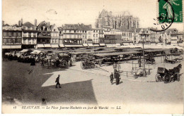 OISE-Beauvais-La Place Jeanne Hachette Un Jour De Marché - LL 18 - Beauvais