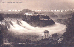 NEUHAUSEN Am RHEINFALL - Rheinfall Und Dei Alpen - Other & Unclassified