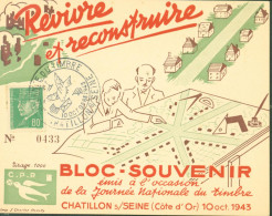 Guerre 40 Carte Revivre Et Reconstruire CAD Journée Du Timbre 10 10 1943 Chatillon Sur Seine Bloc Souvenir - 1921-1960: Modern Period