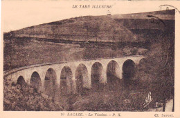 81 - Tarn -  LACAZE - Le Viaduc - Cannes