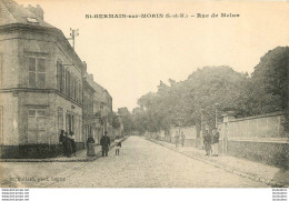 SAINT GERMAIN SUR MORIN RUE DE MELUN - Sonstige & Ohne Zuordnung