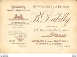 MAISON B.  DABILLY SELLERIE FRANCO-AMERICAINE PARIS 102 BD DES BATIGNOLLES CARTON FORMAT 15 X 10 CM - Advertising