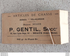 MEAUX QUINCAILLERIE GENTIL 16 QUAI VICTOR HUGO SACHET POUR RECEVOIR 500 GRAMMES  DE PLOMB - Other & Unclassified