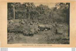 CONGO FRANCAIS UN CAMPEMENT DANS LA BROUSSE COLLECTION J.F. - Frans-Kongo