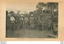 CONGO FRANCAIS UNE HALTE DANS UN VILLAGE  PAHOUIN COLLECTION J.F. - French Congo