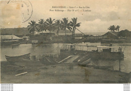 BAS CONGO COLLECTION LOUIS CHARBONNEAU SERIE I SUR LA COTE PORT SHILOANGO  PIER H ET C - Congo Belge