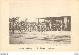 BANGUI MARCHE EDITION AURAT - Congo Francese