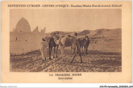 AJXP5-0486 - AUTOMOBILE - EXPEDITION CITROEN - CENTRE AFRIQUE - LA CROISIERE NOIRE - Beni-abbes - Sonstige & Ohne Zuordnung