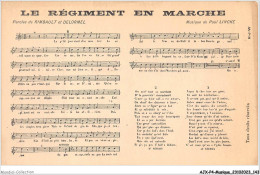 AJXP4-0411 - MUSIQUE - LE REGIMENT EN MARCHE - Musique Et Musiciens