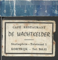 CAFÉ RESTAURANT DE WACHTKELDER - KORTRIJK - OLD VINTAGE  MATCHBOX LABEL  MADE BELGIUM - Matchbox Labels