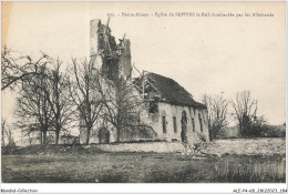 ALE1P4-68-0393 - Haute-alsace - église De - SEPPOIS-le-BAS - Bombardée Par Les Allemands - Altkirch