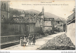 ALE2P9-68-0267 - Guerre 1914-1915 - THANN - Alsace - Une Partie De La Rue De L'etang Bombardée Par Les Allemands  - Thann