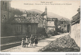 ALE2P9-68-0266 - Guerre 1914-1915 - THANN - Alsace - Une Partie De La Rue De L'etang - Bombardée Par Les Allemands  - Thann