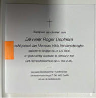 Devotie DP - Overlijden Roger Deblaere Echtg Vanderhaeghe - Brugge 1936 - Torhout 2006 - Décès