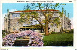 U.S.A. - President's House, Stanford, University , CALIFORNIA ( Etats Unis Amerique ) - Sonstige & Ohne Zuordnung