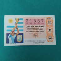 DÉCIMO DE LOTERÍA 1982 URUGUAY CAMPEON MUNDIAL 1930 Y 1950 LOTERIE 1982  Spain World Cup Lottery 1982 - Otros & Sin Clasificación