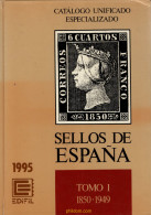 Catálogo Unificado Especializado Sellos De España Tomo 1 1850-1949 Del 1995 Edifil - España