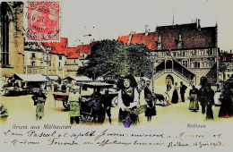 1972 - GRUSS Aus ¨MÜLHAUSEN - RATHAUS - MARCHAND DE GLACES - MARCHE ... CIRCULEE En 1903 - Mulhouse