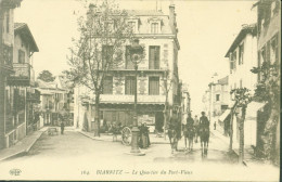CP CPA Biarritz Le Quartier Du Port Vieux FM Franchise Militaire 1915 Cachets Formation ? De Biarritz + Hôtel - Biarritz