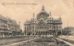 BELGIQUE - Anvers - Gare Centrale Et Entrée Du Jardin Zoologique  - Carte Postale Ancienne - Antwerpen