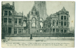 Guerre 1914-1916, Arras, L'Hôtel De Ville Après Le Bombardement, Pris De La Place De La Vacquerie, France - Arras