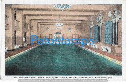 228011 US NEW YORK THE SWIMMING POOL THE PARK CENTRAL POSTAL POSTCARD - Other & Unclassified
