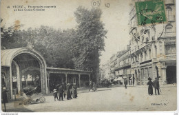 03 - VICHY  ( Allier )   - Promenoirs Couverts Et Rue Cunin Gridaine - Vichy