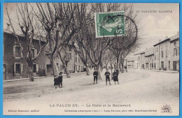 CPA "LE VAUCLUSE ILLUSTRE" - LAPALUD - LA PALUD - LA POSTE ET LE BOULEVARD - Lapalud