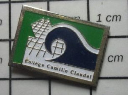 717 Pin's Pins / Beau Et Rare /  ADMINISTRATIONS / COLLEGE CAMILLE CLAUDEL - Administración