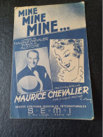Ancienne Partition De Musique 1948 Mine Mine Mine Maurice Chevalier - Otros & Sin Clasificación
