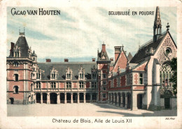 CHROMO CACAO VAN HOUTEN CHATEAU DE BLOIS AILE DE LOUIS XII - Van Houten