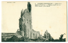 Guerre Européenne, Ablain-Saint-Nazaire (P.-de-C.), L'Église, Ce Qu'il En Reste, France - Altri & Non Classificati