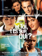 Affiche Cinéma Orginale Film ET TOI, T'ES SUR QUI? 120x160cm - Manifesti & Poster