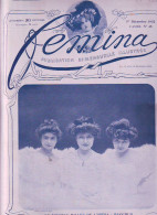 FEMINA 1/12/1902 N° 45 BAL Voir Sommaire - BALLET OPERA BACHUS HUGO LAVEDAN - 1900 - 1949