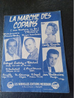 Ancienne Partition De Musique La Marche Des Copains 1973 Bourvil Guétary - Otros & Sin Clasificación