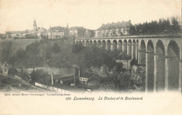 LUXEMBOURG #AS31441 LUXEMBOURG LE VIADUC ET LE BOULEVARD - Luxembourg - Ville