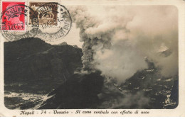 ITALIE #MK34146 NAPOLI. 74. VESUVIO EL CONO CENTRALE CON EFFETTO DI NEVE - Napoli