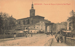 ESPAGNE #AS31469 ZARAGOZA PUERTA DEL DUQUE E IGLESIA DE SAN MIGUEL - Zaragoza