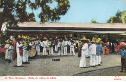 MEXIQUE #MK42244 TIPOS MEXICANOS BANDA DE MUSICA DE INDIOS - Mexico